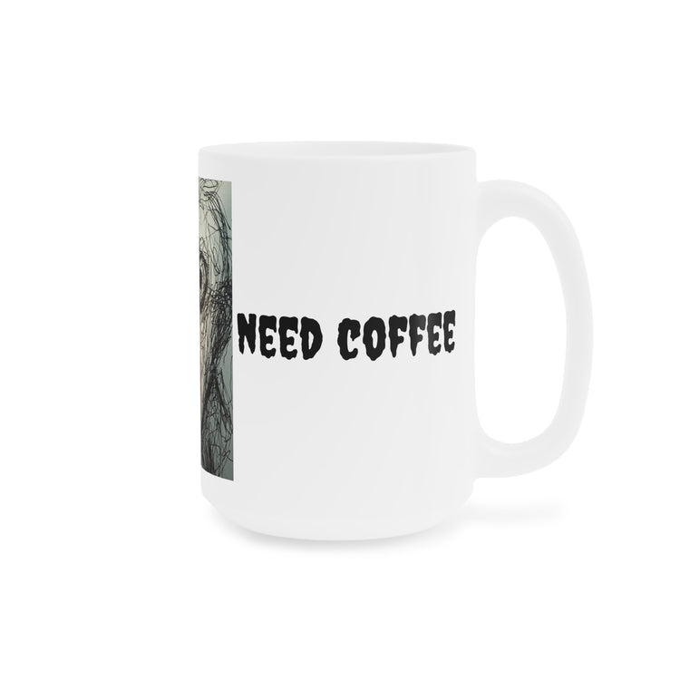 Need Coffee Zombie Face Ceramic Mug