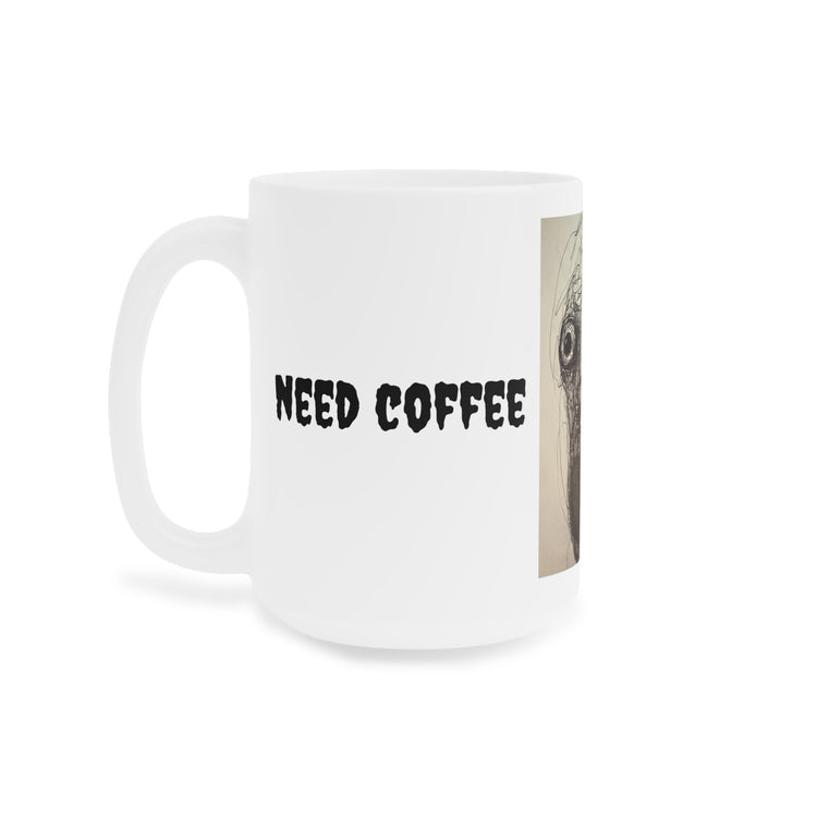 Need Coffee Zombie Face Ceramic Mug