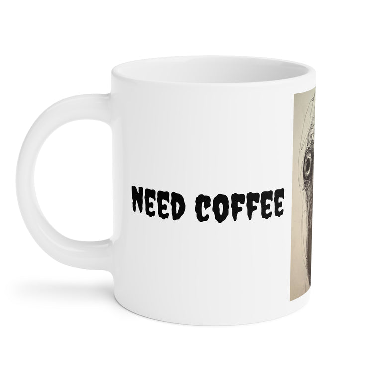 Need Coffee Zombie Face Ceramic Mug
